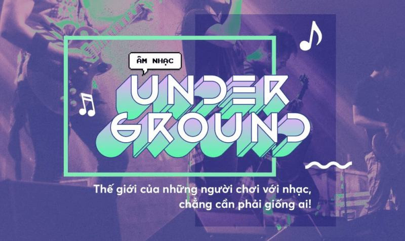 Underground là gì?