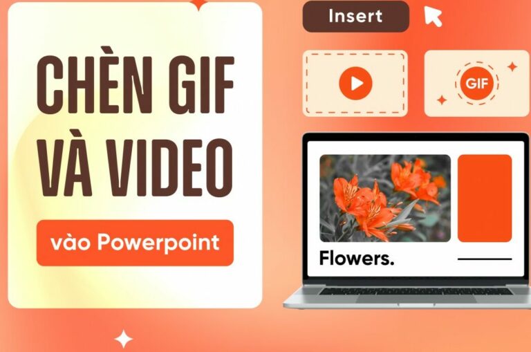 Cách chèn file ảnh động GIF và video vào PowerPoint