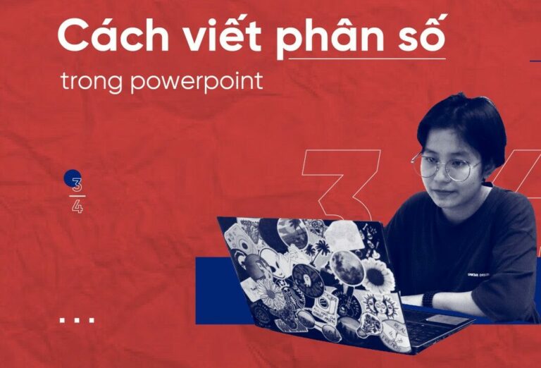 Cách viết phân số trong PowerPoint