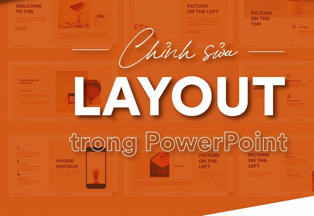Thao tác chỉnh sửa Layout trong PowerPoint